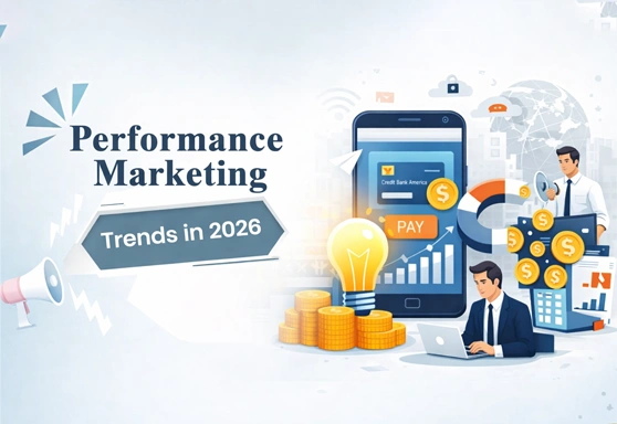 perfomance marketing trends in 2026