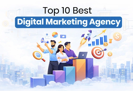 top 10 best digital marketing Agency