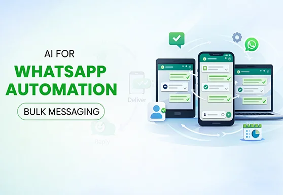 AI for WhatsApp Automation: Bulk Messaging