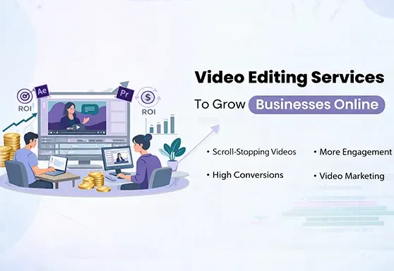 Best Video Editing Services for Online Businesses